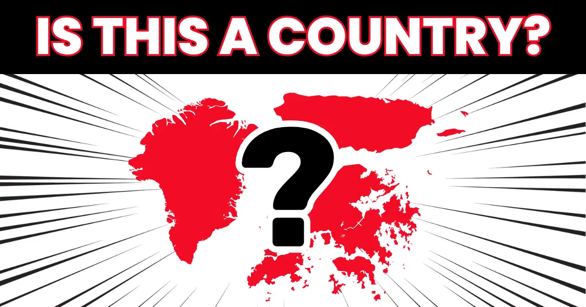 Is It a Country? 20 Tricky Regions That Fool Even Experts