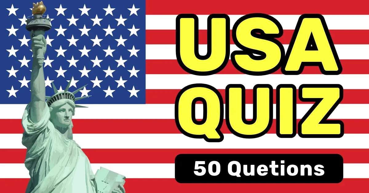 USA Quiz: 50 United States Trivia Questions